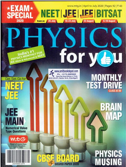 Physics for You Today Monthly Magazine (April to July 2020) (NEW)