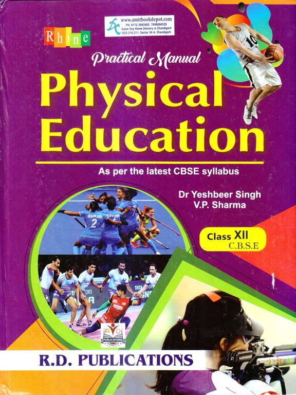 R D Practical Manual Physical Education As Per the latest CBSE Syllabus For Class 12