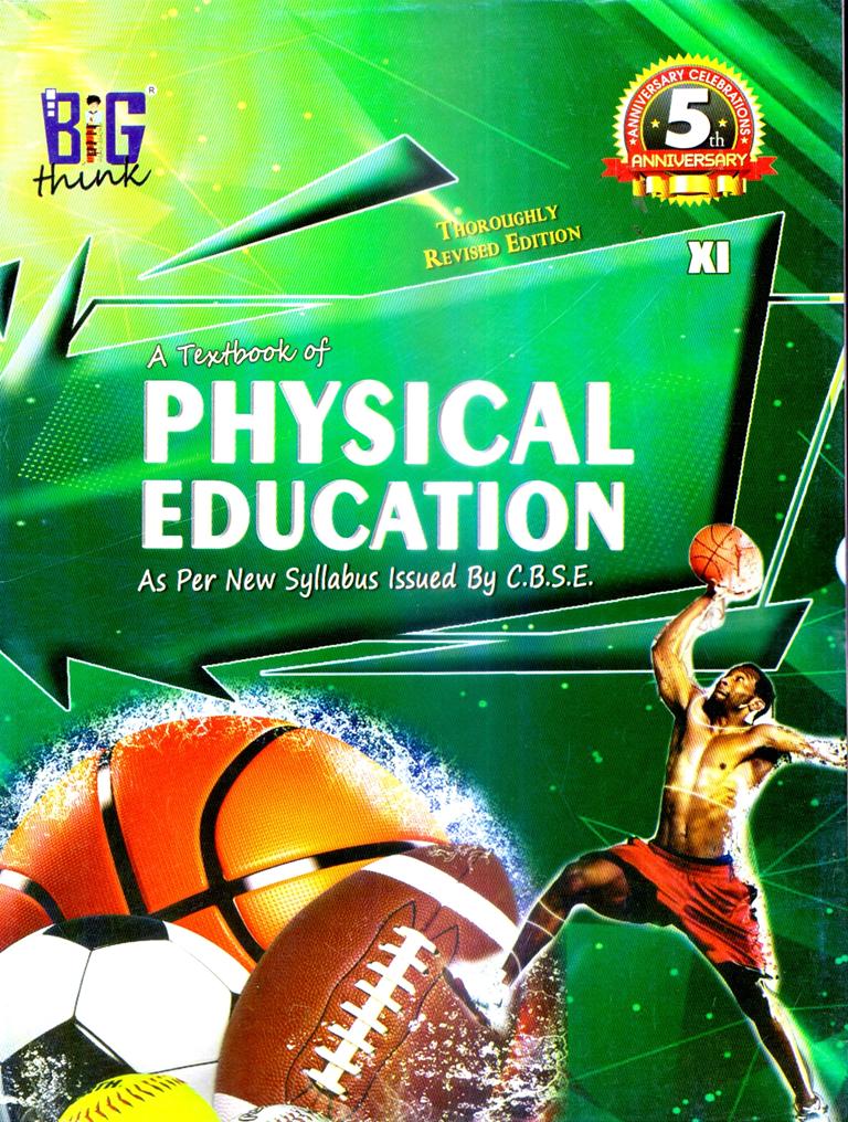 Big Think  Physical Education Text Book for class 11th