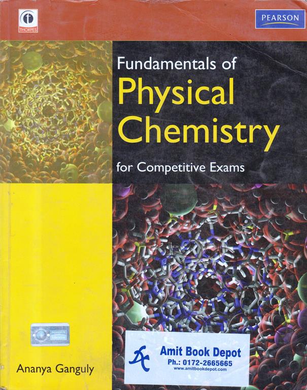 Fundamentals of Physical Chemistry for Competitive Exams