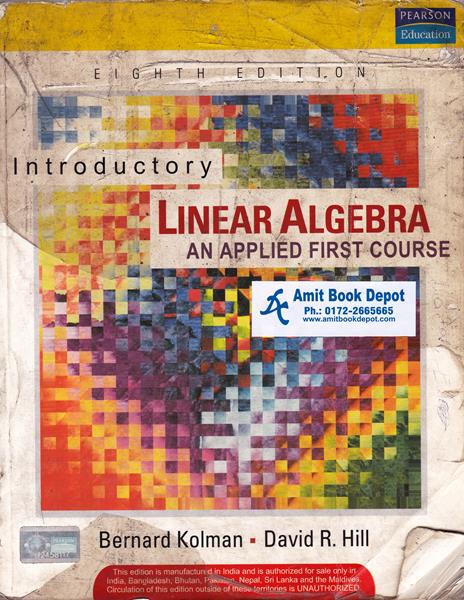 Introductory, Linear Algebra and Applied First Course (OLD)