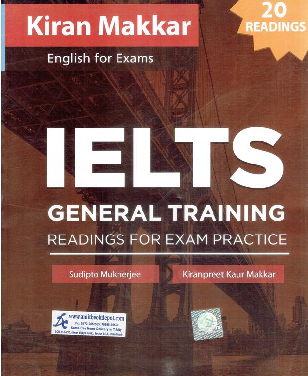 Makkar IELTS General Training Readings for Exam Practice