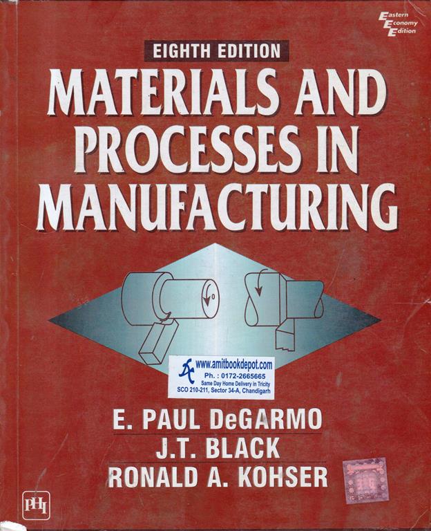 Materials and Processes in Manufacturing (OLD)