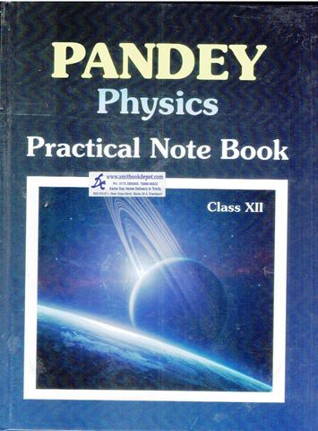 Pandey Physics Practical Note Book for Class 12th