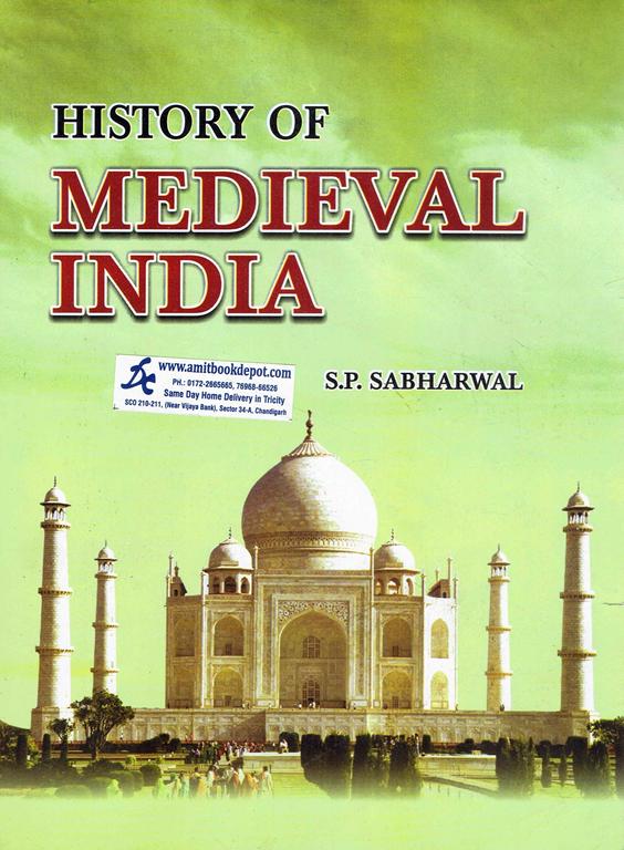 History of Medieval India from 1000 AD to 1750 AD BA 2nd Sem PU (English Medium)