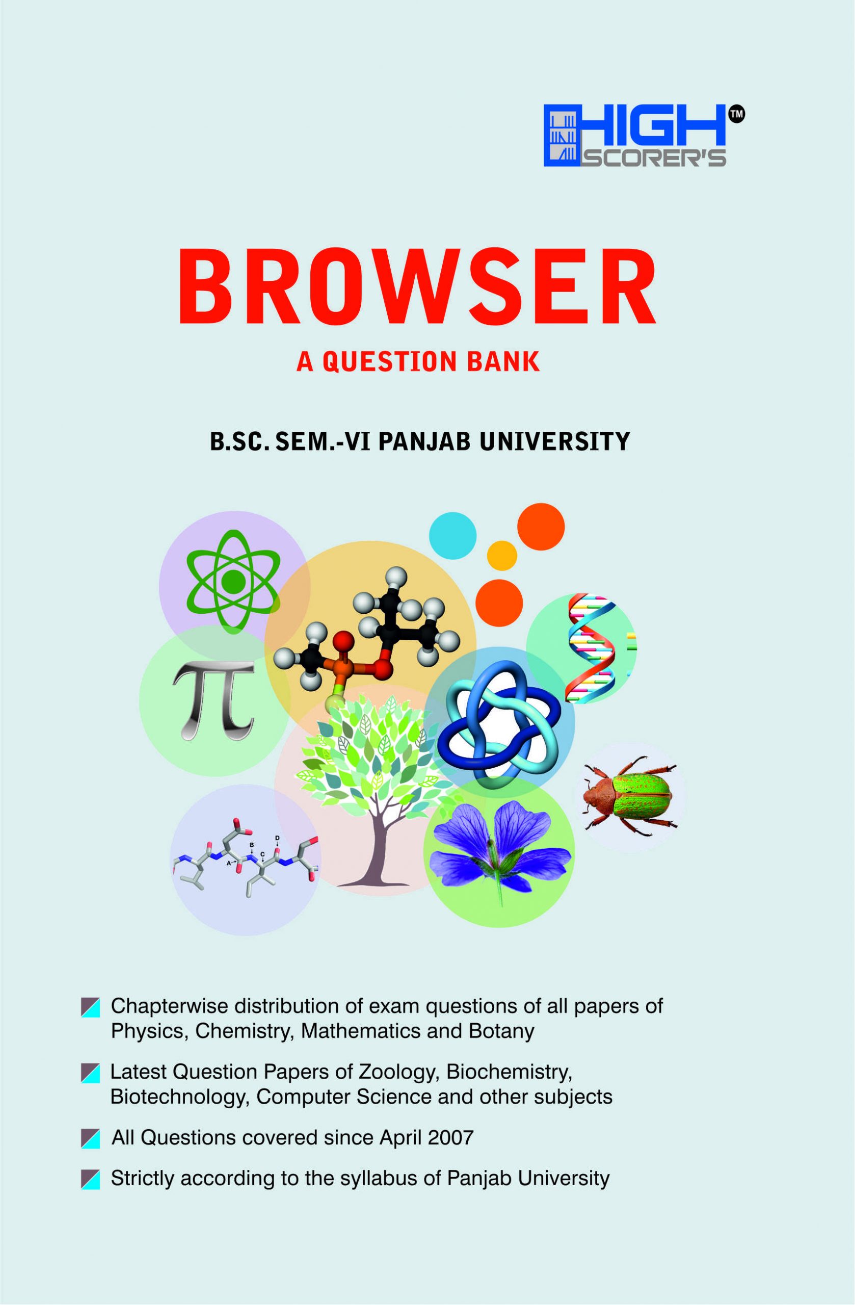 High Scorer Browser A Question Bank BSC 6TH Semester