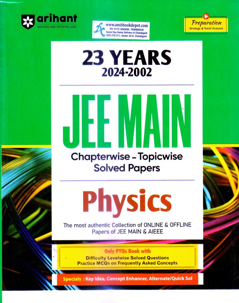 Arihant JEE Main Physics 23 Years Chapterwise Topicwise Solved Papers