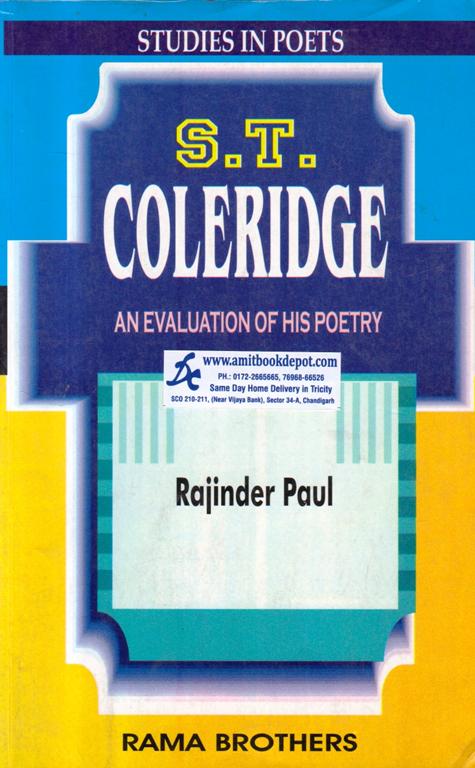 Studies In Poets S T Coleridge An Evaluation of His Poetry