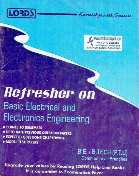 Lords Refresher on Basic Electrical and Electronics Engineering All BE and BTech PTU (OLD)