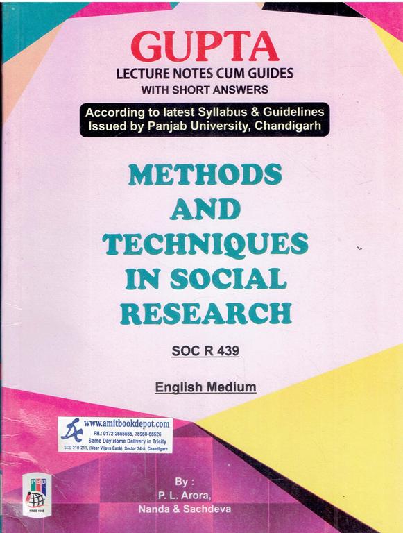 Gupta Methods and Techniques in Social Research SOC R 439 for MA Sociology 3rd Sem PU (English Medium)