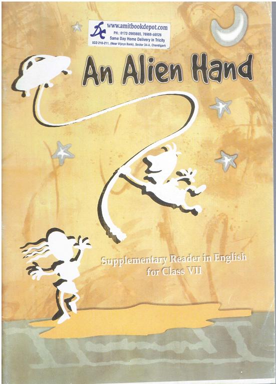 NCERT English An Alien Hand Class 7