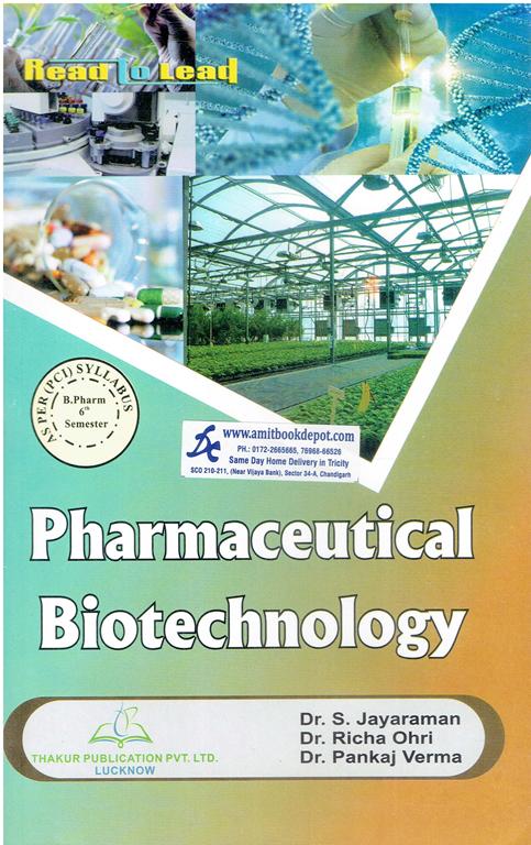 Thakur Pharmaceutical Biotechnology For B Pharmacy Semester 6 PTU