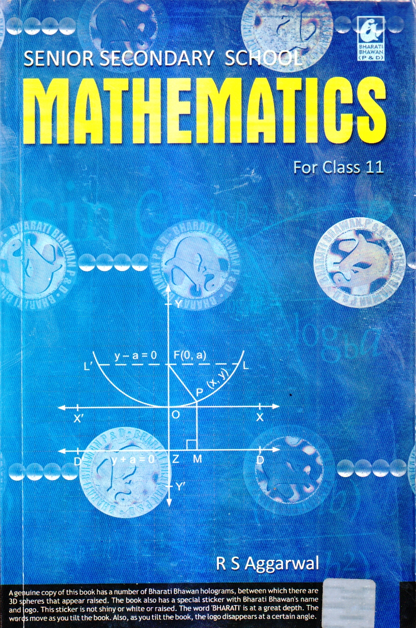 Senior Secondary School Mathematics for Class 11th