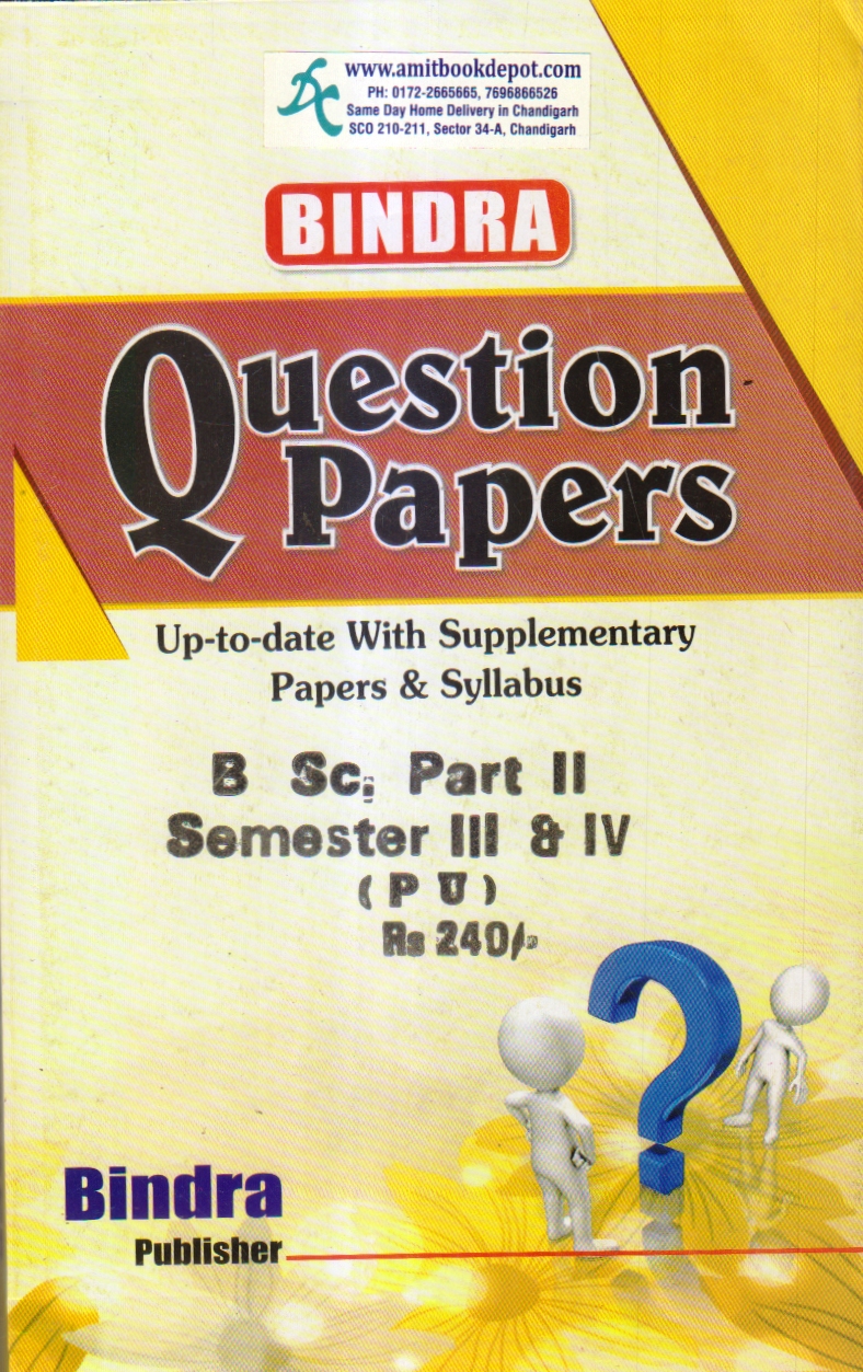 Bindra Question Papers BSc 2nd Year (3rd and 4th Semester) PU Chandigarh