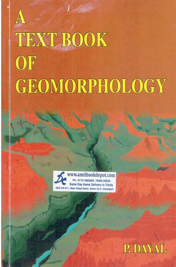 A Text Book of Geomorphology