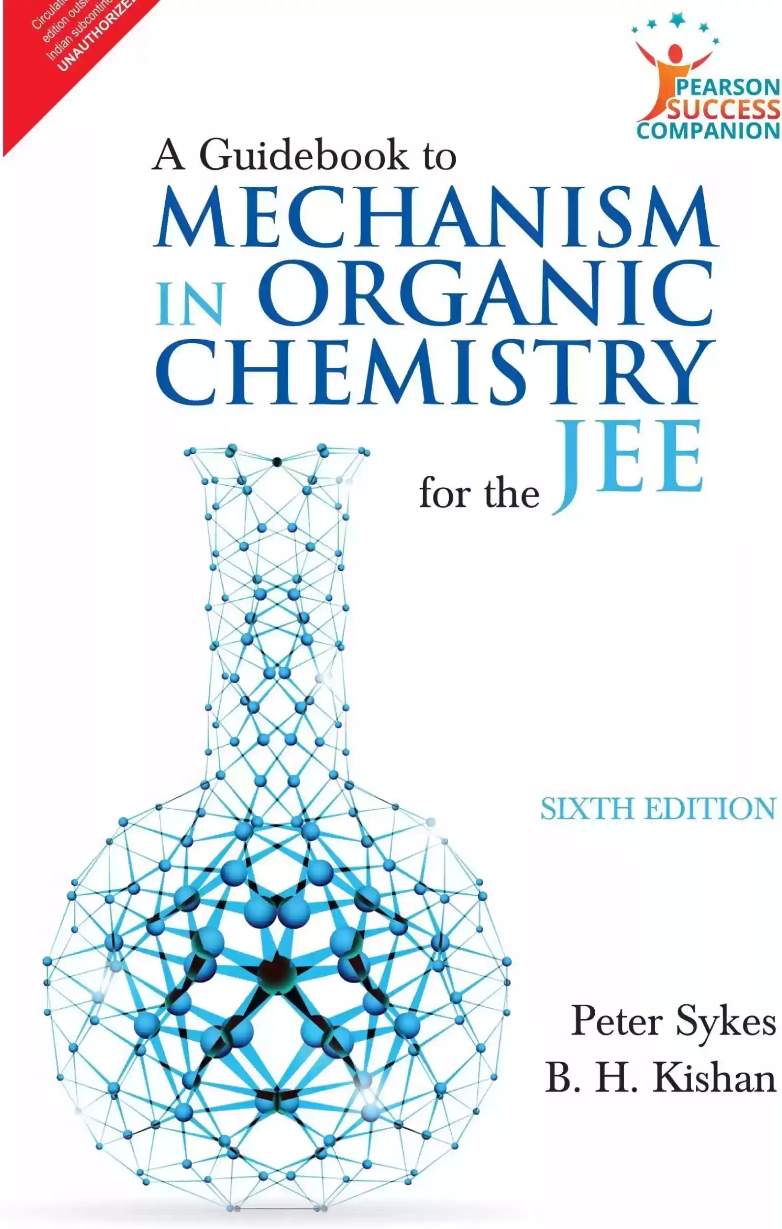 A Guidebook To Mechanism In Organic Chemistry for the JEE 6th Edition