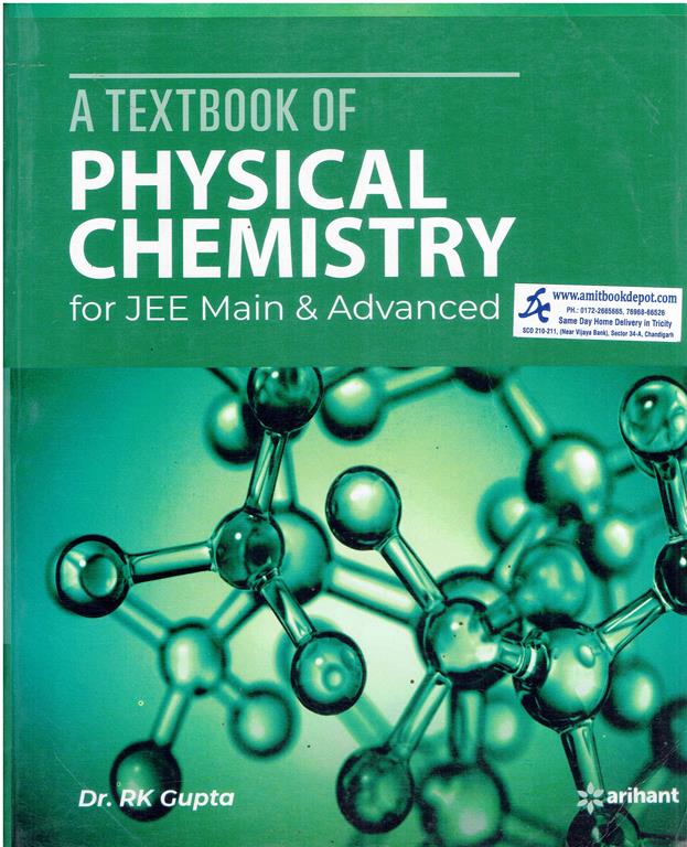 A Textbook of Physical Chemistry for JEE Main and Advanced