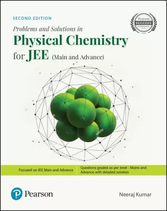 Problems And Solution  In Physical Chemistry For JEE (Main And Advance)