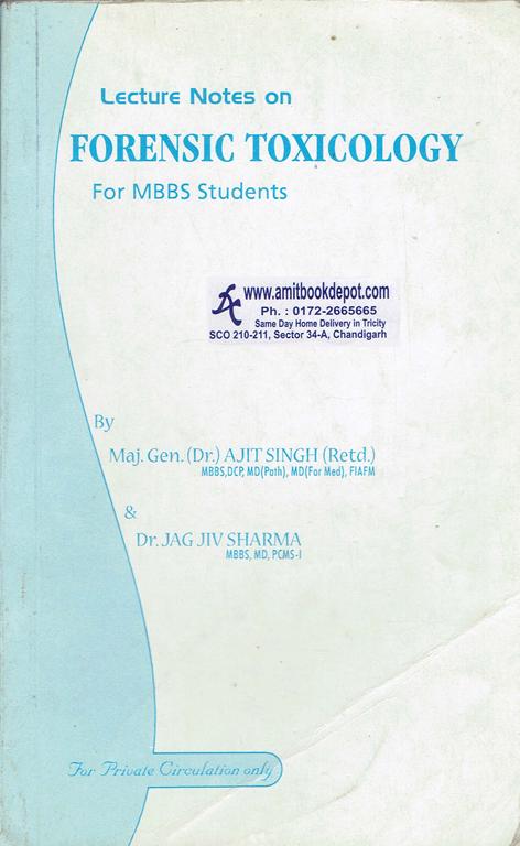 Lecture Notes on Forensic Toxicology for MBBS Students (OLD)