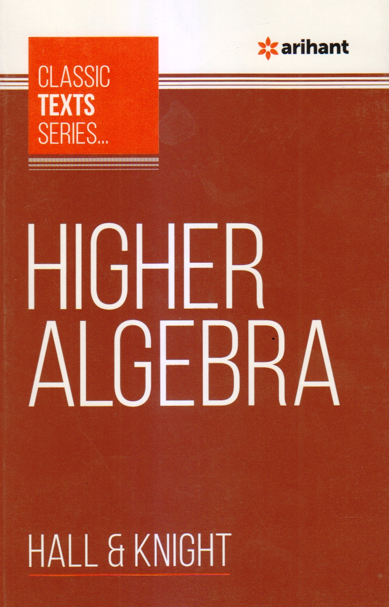 Arihant Higher Algebra