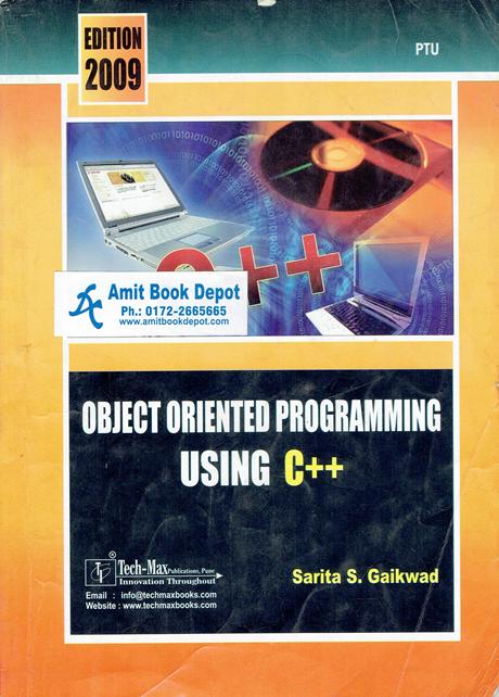 Object Oriented Programming Using C++ CSE, IT and ECE 3rd Sem PTU (OLD)