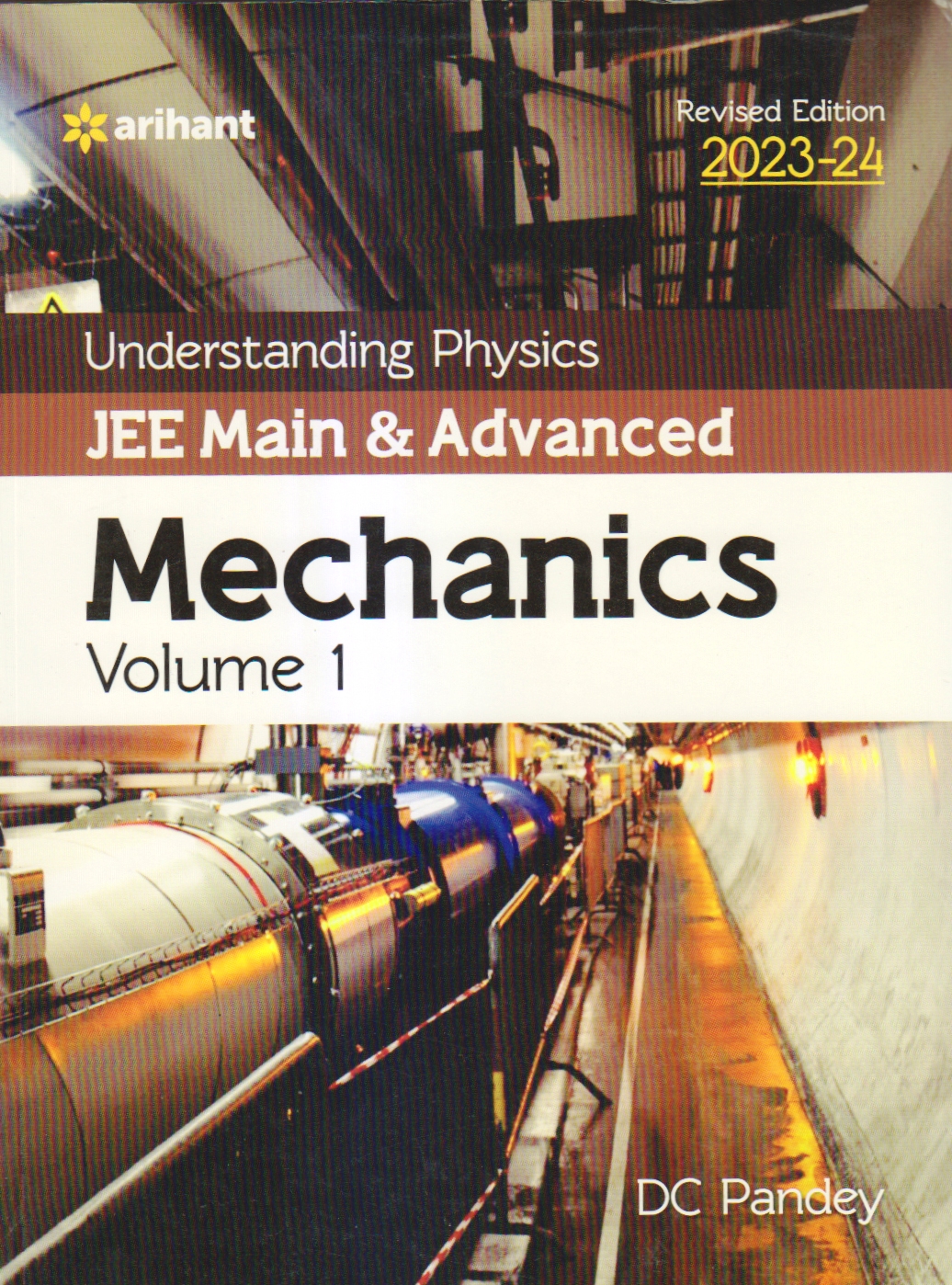 Understanding Physics Mechanics Vol 1 for JEE Main and Advanced