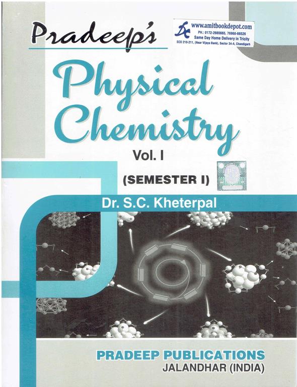 Pradeep Physical Chemistry Vol 1 for BSc 1st Semester PU Chandigarh