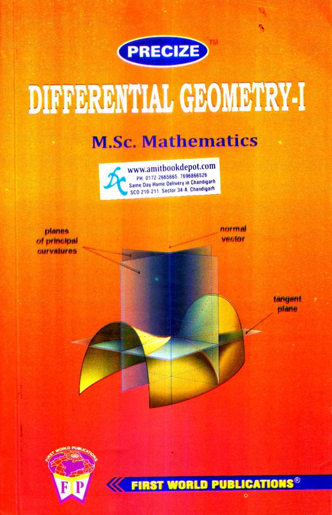 Precize Differential Geometry-1 for MSc Mathematics 1st Semester PU Chandigarh