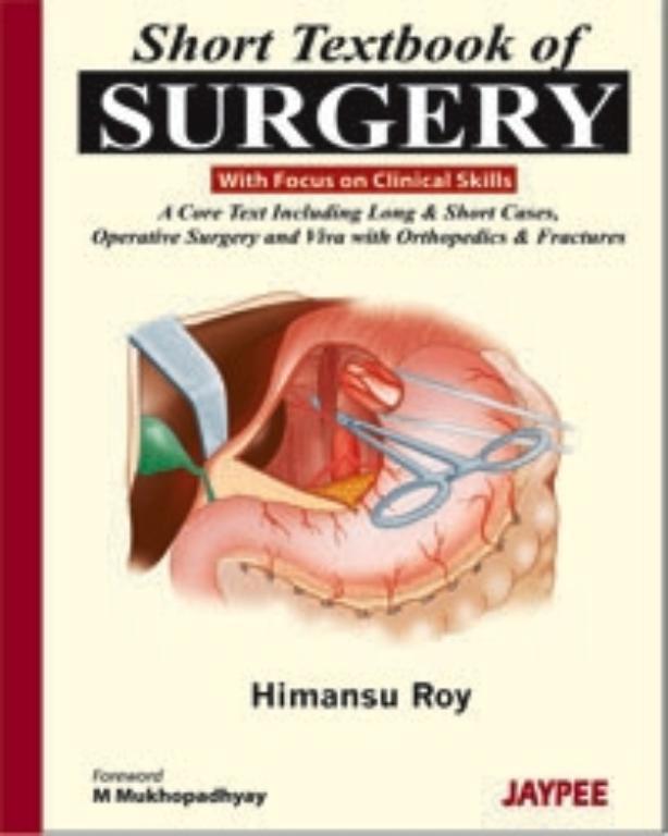 Short Textbook of Surgery with Focus on Clinical Skills (NEW)