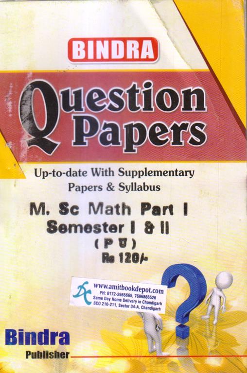 Bindra Question Papers MSC Math 1st Year (1st and 2nd Sem) PU