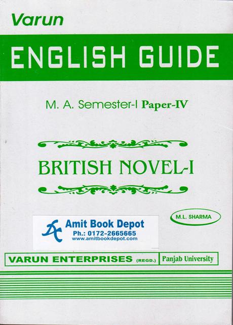 British Novel 1 - English Guide for MA Semester 1 Paper 4 (NEW)