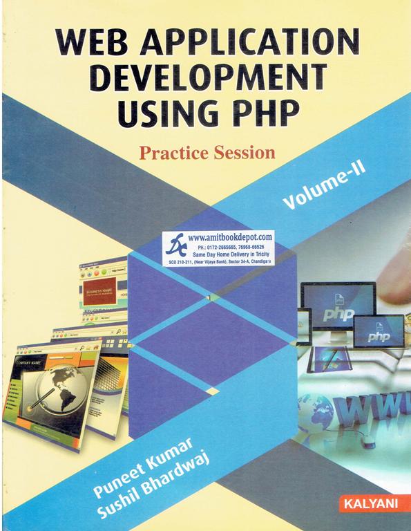 Web Application Development Using PHP (Practice Session) Volume 2 for  BCA 5th Sem PU