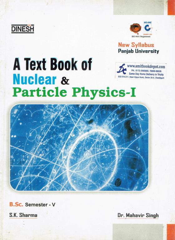 A Text Book of Nuclear And Particle Physics 1 BSc 5th Semester PU Chandigarh