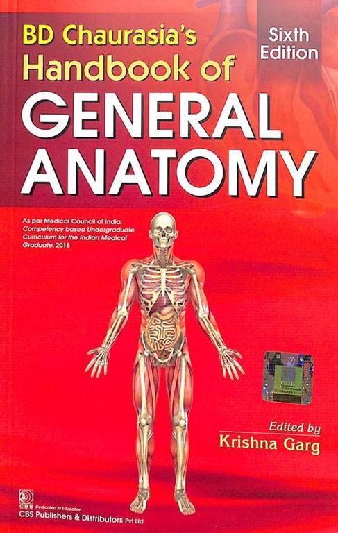 CBS BD Chaurasia Handbook of General Anatomy 6th Edition