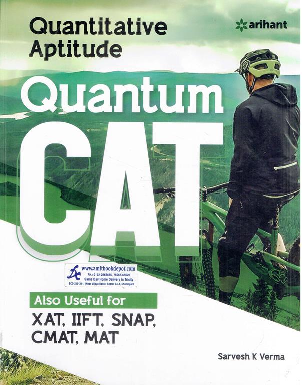 Arihant Quantitative Aptitude Quantum CAT Also Useful For CAT | XAT | IIFT | SNAP | GMAT | GSAT