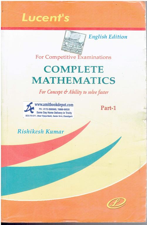 Lucent Complete Mathematics Part 1 for Concepts of Ability to Solve Faster (English Medium)