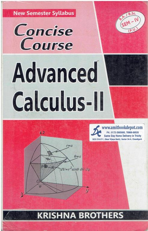 Concise Course Advanced Calculus 2 BA and BSc 4th Sem PU Chandigarh