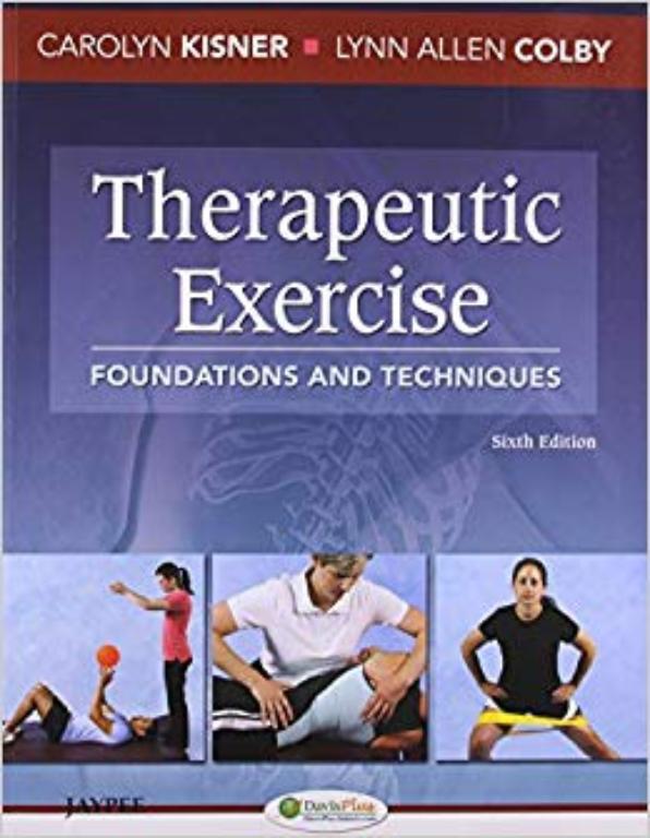 Therapeutic Exercise Foundations and Techniques 8th Edition