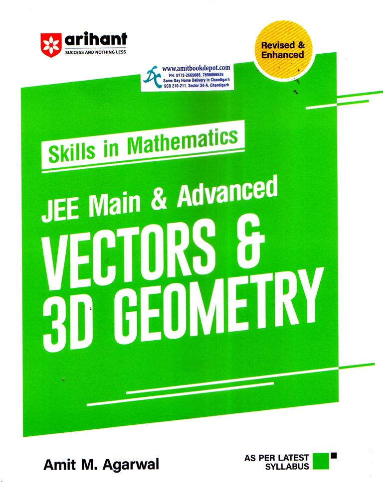 Skills in Mathematics Vectors and 3D Geometry for Jee Main and Advanced