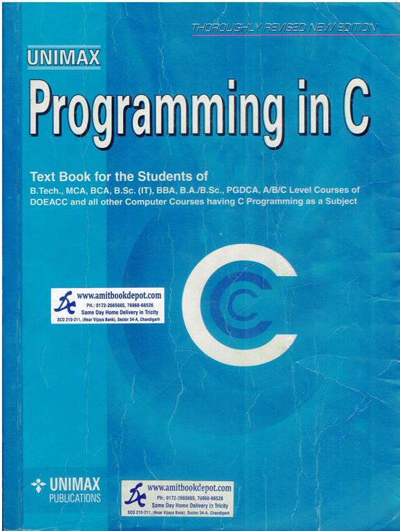 Programming in C for Various UG PG and Diploma Courses