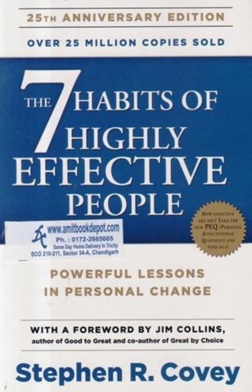 The 7 Habits of Highly Effective People