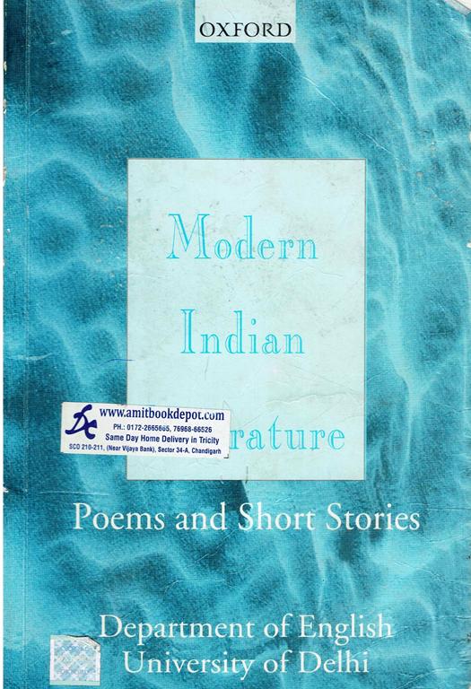 Oxford Modern Indian Literature (Poems and Short Stories)