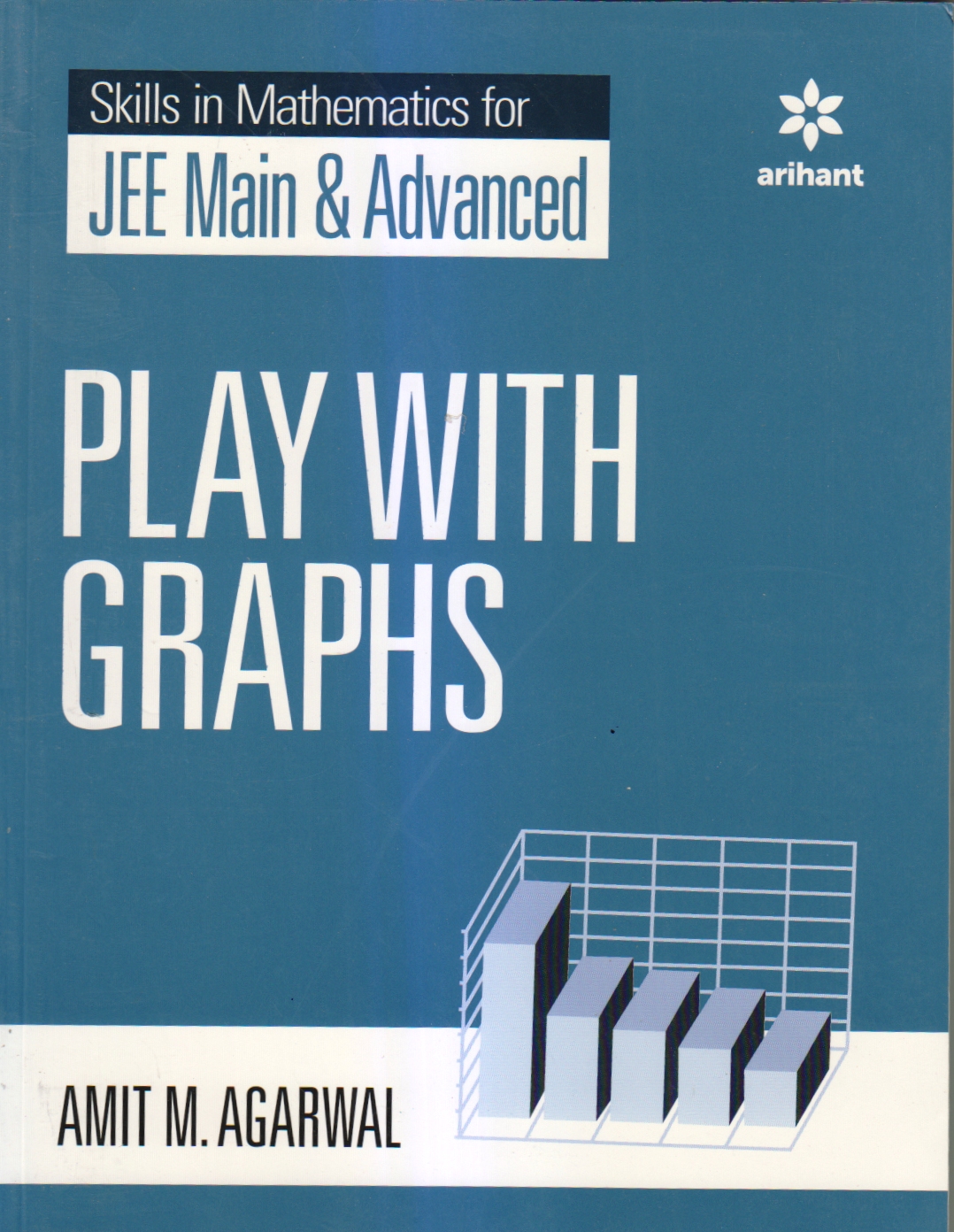 Skills In Mathematics Play With Graphs For JEE Main and Advanced